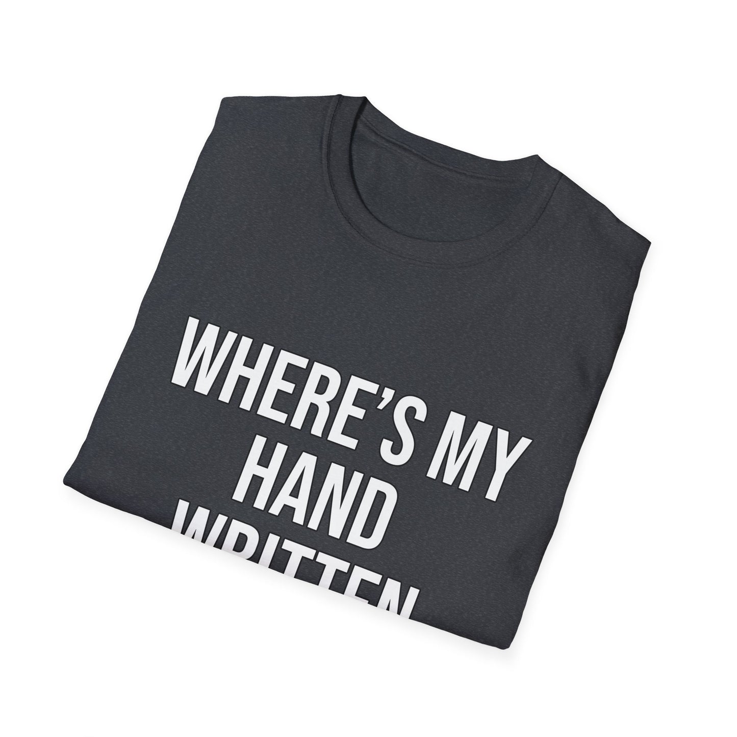 Hand Written Apology T-Shirts