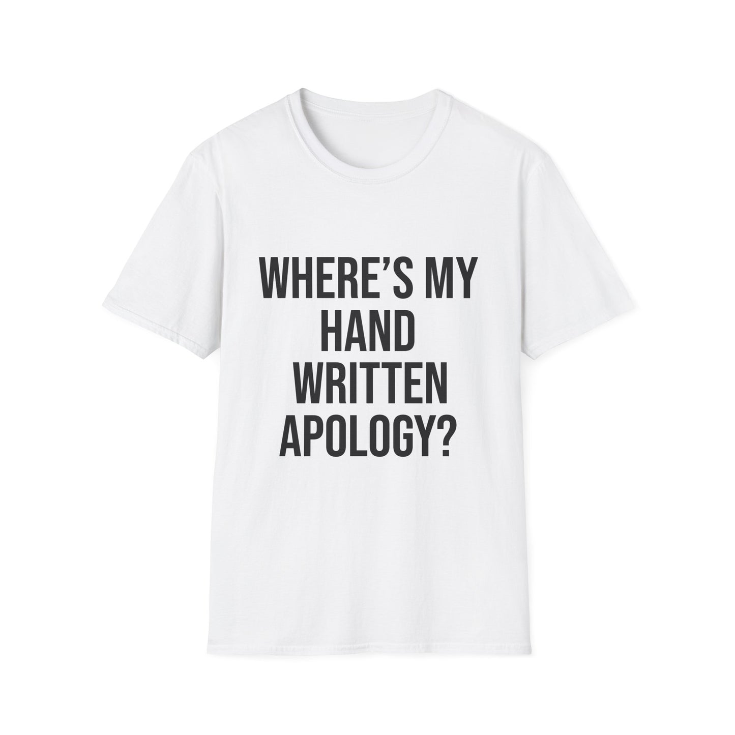 Hand Written Apology T-Shirts