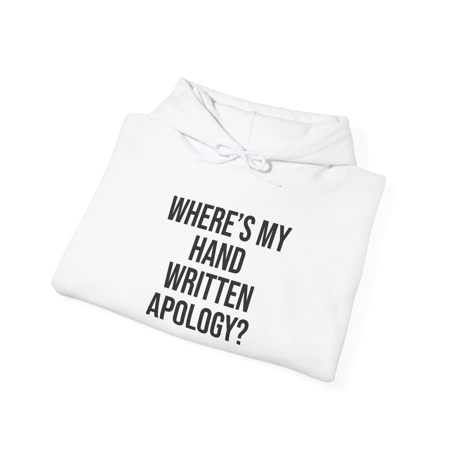 Hand Written Apology Hoodie