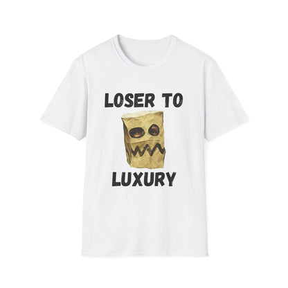 Loser to Luxury T-Shirts