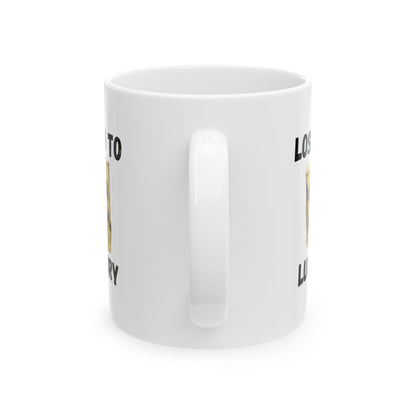 Loser to Luxury Mug 11oz.