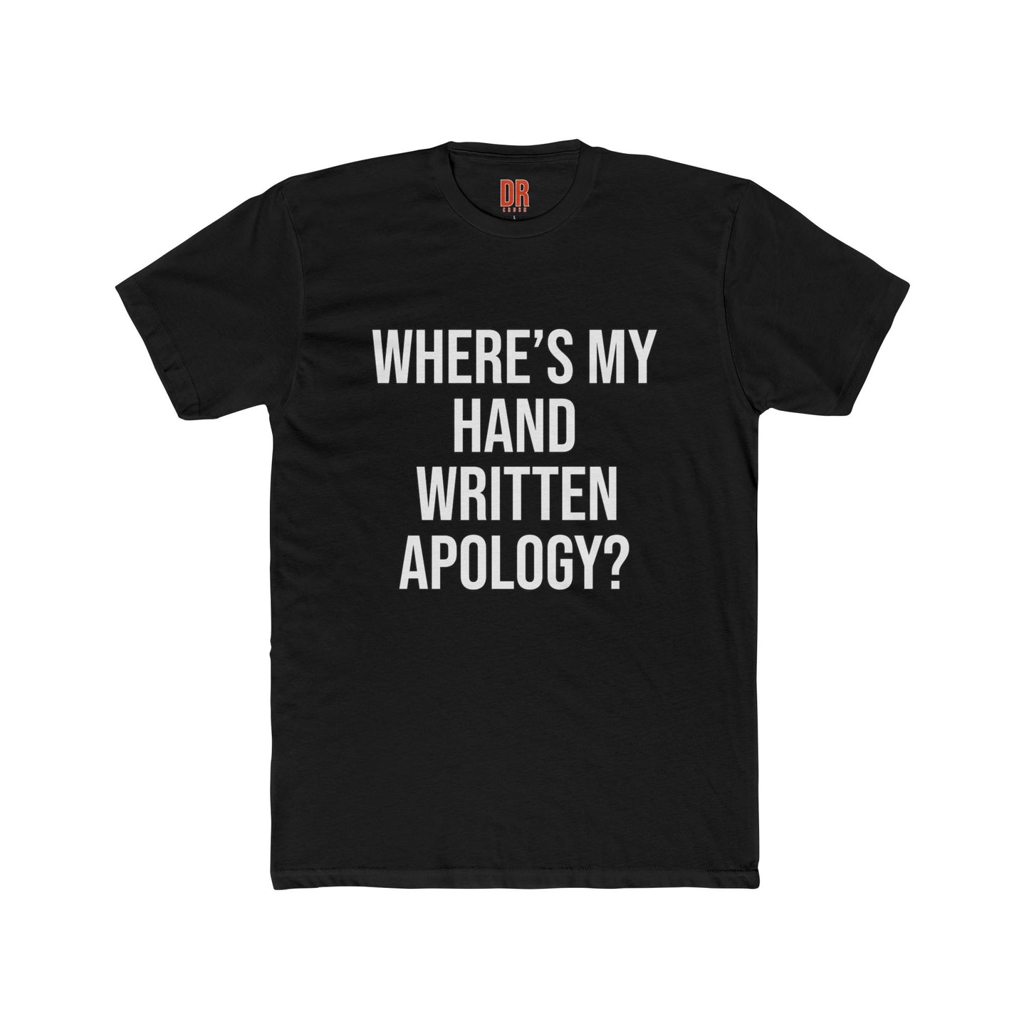 Hand Written Apology T-Shirts