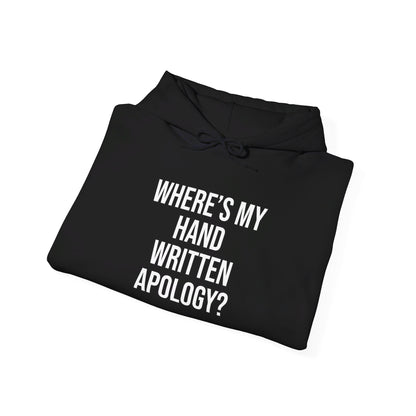 Hand Written Apology Hoodie