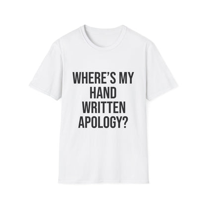 Hand Written Apology T-Shirts