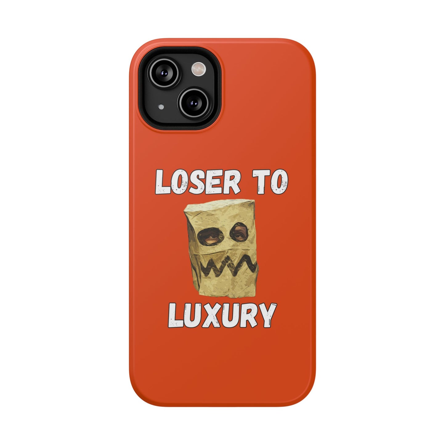 Loser to Luxury Impact-Resistant Phone Cases