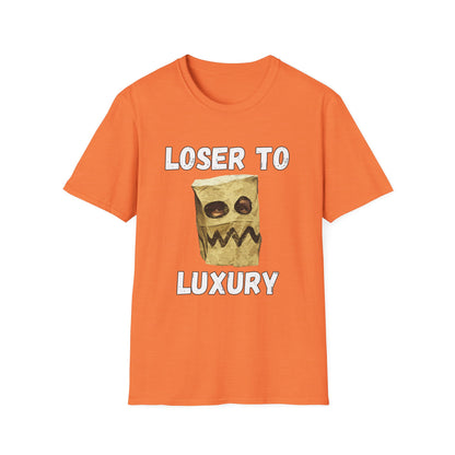 Loser to Luxury T-Shirts